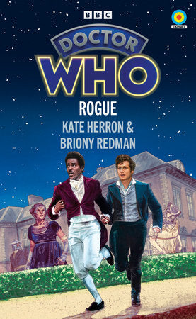 Doctor Who: Rogue (Target Collection) Paperback by Kate Herron & Briony Redman