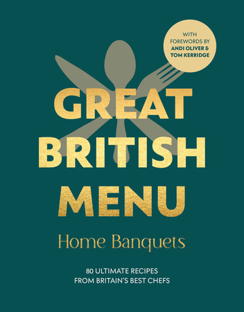 Great British Menu: Home Banquets Hardcover by Avril Beaven