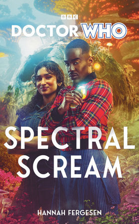 Doctor Who: Spectral Scream Hardcover by Hannah Fergesen