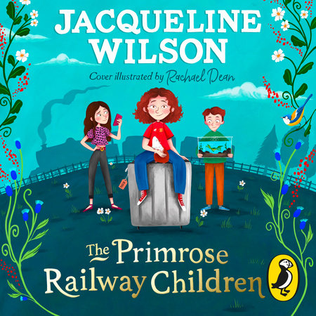 The Primrose Railway Children Audio by Jacqueline Wilson