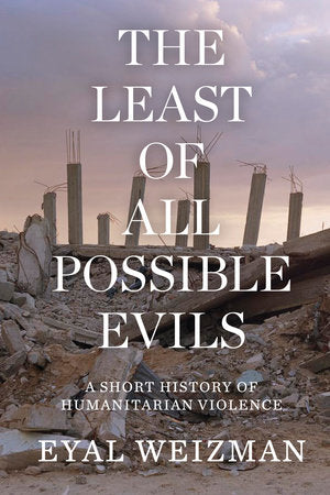 The Least of All Possible Evils Paperback by Eyal Weizman