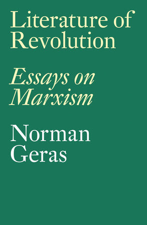 Literature of Revolution Paperback by Norman Geras