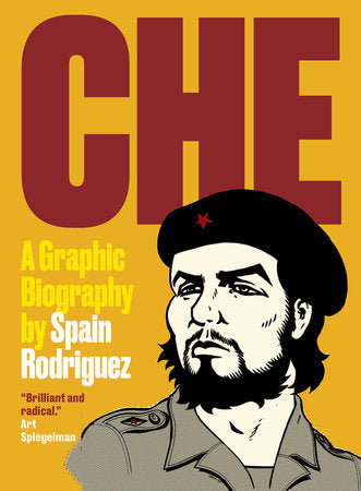 Che Paperback by Spain Rodriguez; edited by Paul Buhle