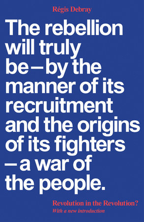 Revolution in the Revolution? Paperback by Régis Debray