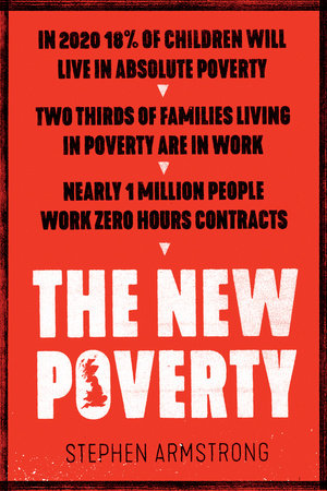 The New Poverty Paperback by Stephen Armstrong