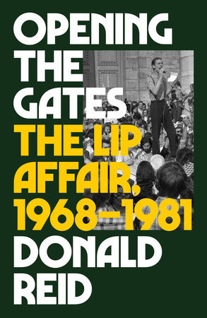 Opening the Gates Hardcover by Donald Reid
