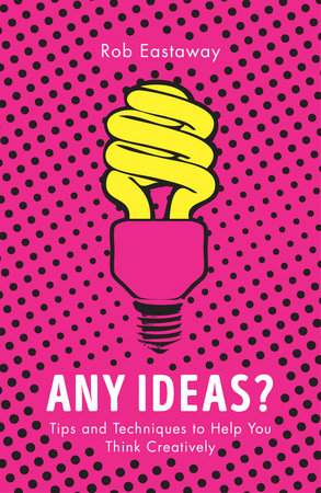 Any Ideas? Paperback by Rob Eastaway