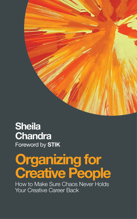 Organizing for Creative People Paperback by Sheila Chandra