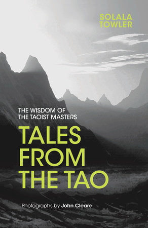 Tales from the Tao Hardcover by Solala Towler