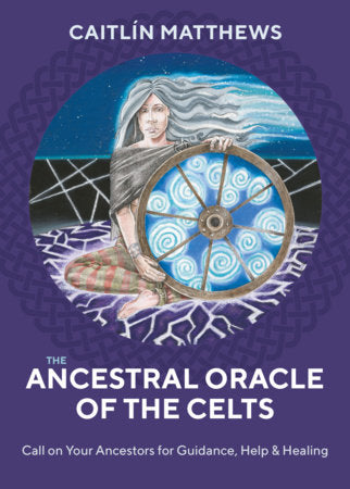 The Ancestral Oracle of the Celts Merchandise by Caitlín Matthews