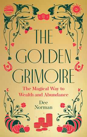 The Golden Grimoire Hardcover by Dee Norman