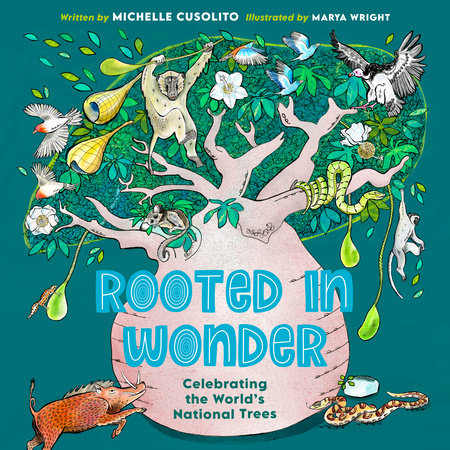 Rooted in Wonder Hardcover by Michelle Cusolito