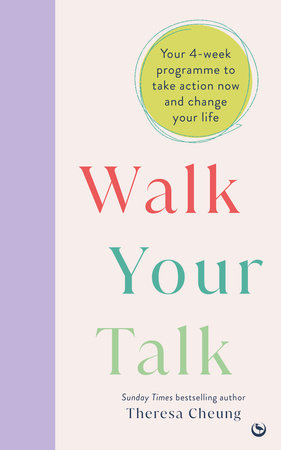 Walk Your Talk Paperback by Theresa Cheung