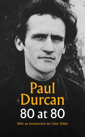 80 at 80 Hardcover by Paul Durcan