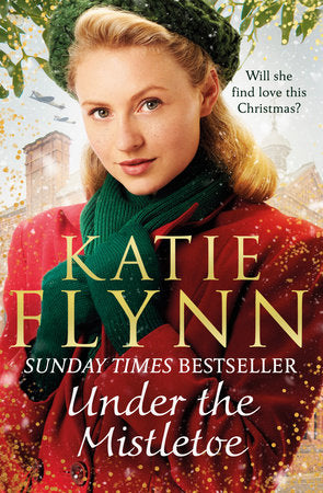 Under the Mistletoe TR by Katie Flynn