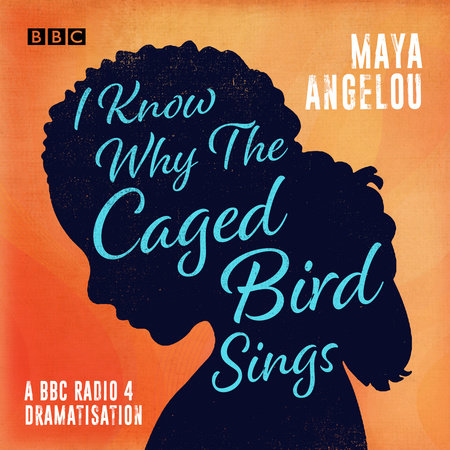 I Know Why the Caged Bird Sings Audio by Maya Angelou
