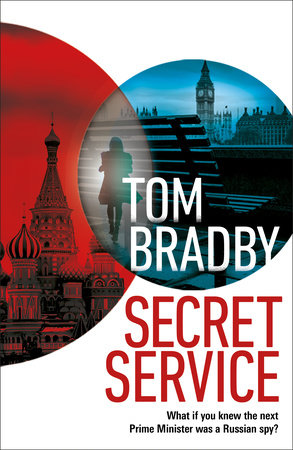 Secret Service Paperback by Tom Bradby