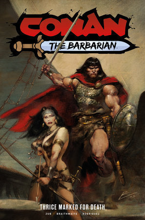 Conan the Barbarian: Thrice Marked for Death Vol.2 Paperback by Written by Jim Zub