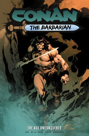 Conan the Barbarian: The Age Unconquered Vol.3 Paperback by Written by Jim Zub