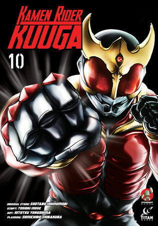 Kamen Rider Kuuga Vol.10 Paperback by Written by Shotaro Ishinomori