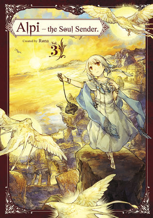 Alpi the Soul Sender Vol.3 Paperback by Written by Rona