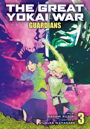 The Great Yokai War: Guardians Vol.3 Paperback by Written by Yusuke Watanabe