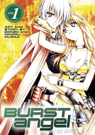 Burst Angel Vol.1 Paperback by Written by Minoru Murao