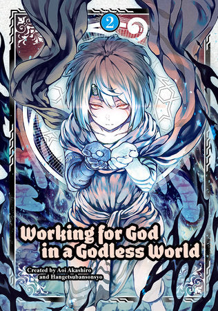 Working for God in a Godless World Vol. 2 Paperback by Written by Aoi Akashiro