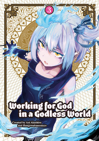 Working for God in a Godless World Vol. 3 Paperback by Written by Aoi Akashiro