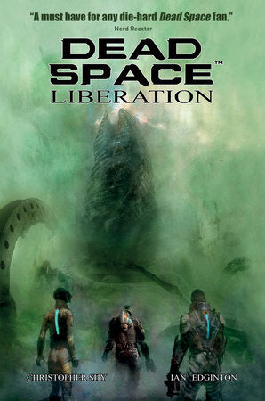 Dead Space Vol. 3 Liberation Paperback by Written by Ian Edginton