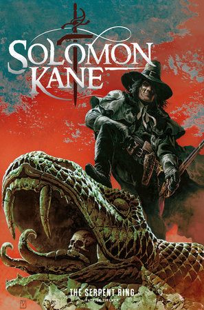Solomon Kane: The Serpent Ring Paperback by Written by Patrick Zircher