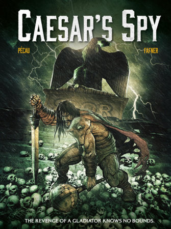 Caesar's Spy Hardcover by Written by Jean-Pierre Pecau