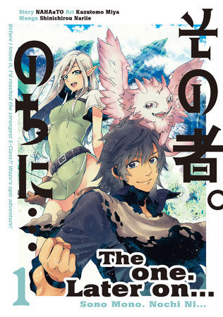 The One. Later On... Vol.1 Paperback by Written by Nahato