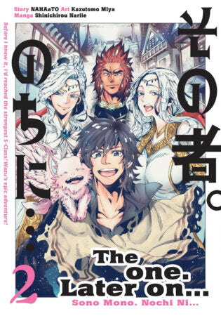 The one. Later on… Vol.2 Paperback by Written by Nahato