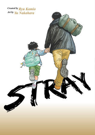 Stray Paperback by Written by Ryu Kamio