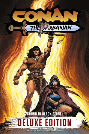 Conan the Barbarian Vol. 1: Bound In Black Stone Deluxe Edition Hardcover by Written by Jim Zub