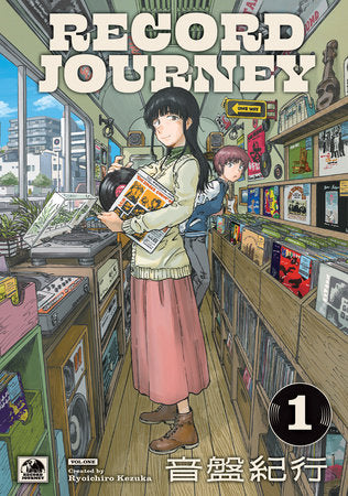 Record Journey Vol.1 Paperback by Written by Ryoichiro Kezuka