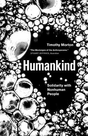 Humankind Paperback by Timothy Morton
