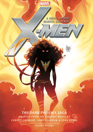 X-Men: The Dark Phoenix Saga Paperback by Stuart Moore