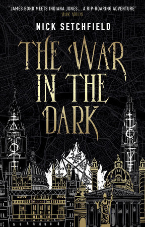 The War In The Dark Paperback by Nick Setchfield