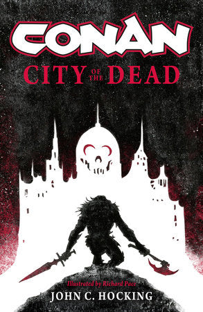 Conan: City of the Dead TR by John C. Hocking