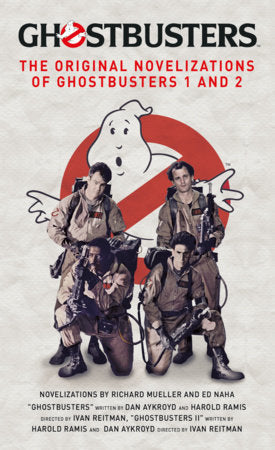 Ghostbusters - The Original Movie Novelizations Omnibus Paperback by Richard Mueller and Ed Naha