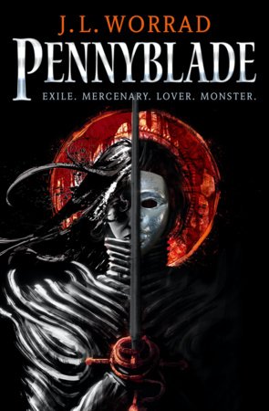 Pennyblade Paperback by J.T. Worrad