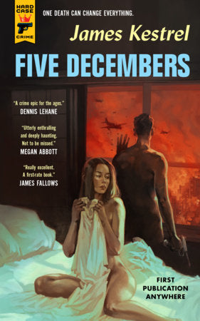 Five Decembers Paperback by James Kestrel