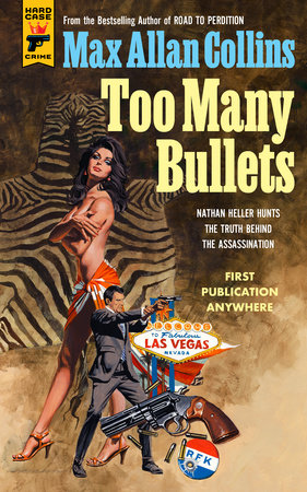 Too Many Bullets Paperback by Max Allan Collins