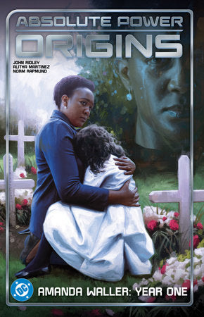 Absolute Power: Origins Paperback by John Ridley