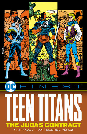DC Finest: Teen Titans: The Judas Contract Paperback by George Perez
