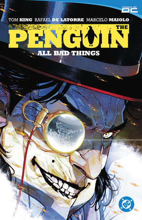 The Penguin Vol 2: All Bad Things Paperback by Tom King