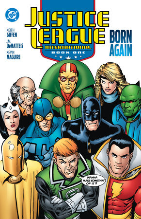 Justice League International Book One: Born Again (2025 Edition) Paperback by J.M. DeMatteis