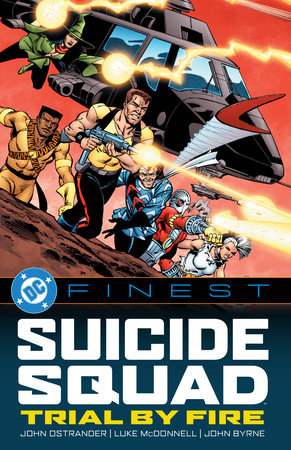 DC Finest: Suicide Squad: Trial by Fire Paperback by Various